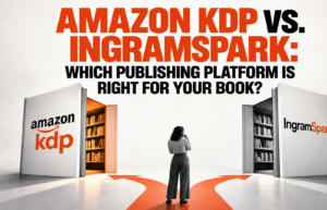 Amazon KDP vs. IngramSpark